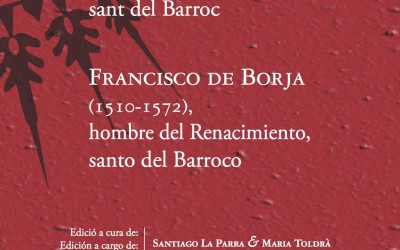 Publicació de les actes del simposi internacional sobre sant Francesc de Borja